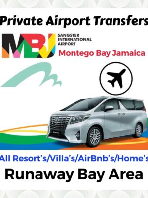 Private Transfer From Sangster International Airport Montego Bay to All Resorts, Villas, AirBnbs & Homes in Runaway Bay Area